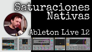 ¿Cómo usar Distorsión Creativa 5 Dispositivos Nativos de Ableton Live [upl. by Ozkum]