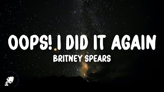 Britney Spears  Oop I Did It Again  Karaoke Song with Lyrics [upl. by Corb561]