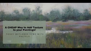 A Cheap Way to Add Texture to a Pastel Painting [upl. by Ammamaria]