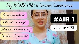 My IGNOU PhD INTERVIEW EXPERIENCE rank1 ignou phd phdinterview [upl. by Hocker]