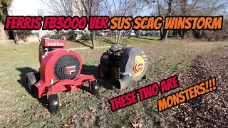 TWO MONSTER BLOWERS  FERRIS FB3000 VS SCAG WINDSTORM [upl. by Amle]