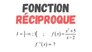 La Fonction Réciproque  Comment la Déterminer et l’Utiliser [upl. by Laerdna155]