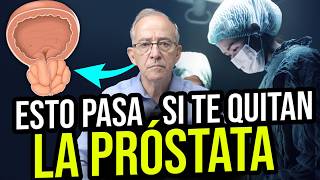 🧪 CONSECUENCIAS De QUITAR LA PROSTATA  Oswaldo Restrepo RSC [upl. by Anidan]