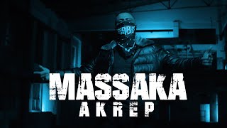 Massaka  Akrep Official Video 4K [upl. by Hachmann]