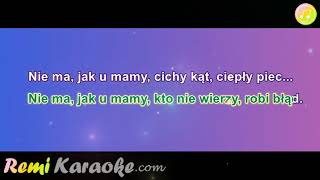 Wojciech Młynarski  Nie ma jak u mamy karaoke  RemiKaraokecom [upl. by Isaak]