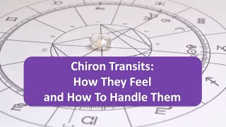 Chiron TransitsHow They Feel And How To Handle Them  Pandora Astrology [upl. by Cchaddie541]