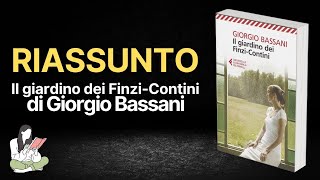 👉 Riassunti Il giardino dei Finzi Contini di Giorgio Bassani 📖  TRAMA amp RECENSIONE ✅ [upl. by Aryaz34]