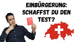 Diese 10 Fragen solltest du für die Einbürgerung Schweiz 🇨🇭 beantworten können  Bonusmaterial inkl [upl. by Dnumde]