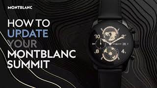 Montblanc  How to update your Montblanc Summit 3 Smartwatch l Jura Watches [upl. by Ennylyak]