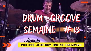 Le Drum Groove de la semaine  13  COURS DE BATTERIE  DRUM LESSONS [upl. by Els]