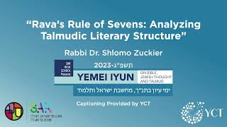 “Rava’s Rule of Sevens Analyzing Talmudic Literary Structure” Audio Only [upl. by Neemsaj922]