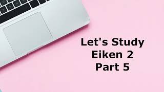 Eiken 2 5 [upl. by Christy]