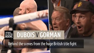 Unseen footage No Filter Boxing Dubois v Gorman fight night episode  Furys ringside reaction 😳 [upl. by Klingel]