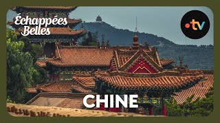 Chine  Echappées belles [upl. by Milburt]