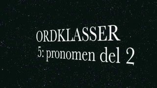 Ordklasser del 5 pronomen del 2 [upl. by Wilma]