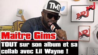 🎧 NRJ  Maître Gims  Tout sur son album et sa collab avec Lil Wayne [upl. by Pontus]