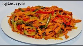 Fajitas de pollo  Chicken Fajitas [upl. by Everrs161]