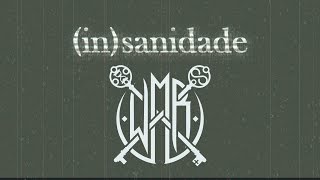 WATCH ME RISE  insanidade LYRIC VIDEO [upl. by Elfrieda361]