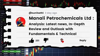 Manali Petrochemicals Ltd  Latest news InDepth Review amp Outlook with Fundamentals amp Technical [upl. by Prestige230]