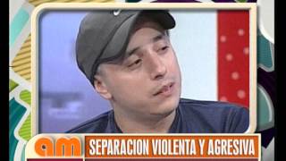 AM  Separación violenta y agresiva [upl. by Ariat]