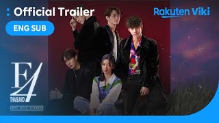 F4 Thailand Boys Over Flowers  TRAILER  Vachirawit Chivaaree Tontawan Tantivejakul [upl. by Annaillil]