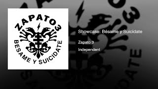 Zapato 3  Showcase Bésame y Suicídate 1991  Full Album [upl. by Attesoj]