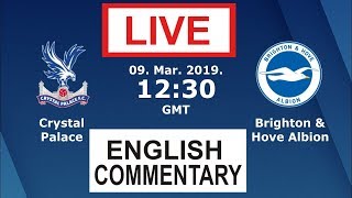 Crystal Palace vs Brighton LIVE STREAM [upl. by Ahsieken]