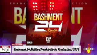 Bashment 24 Riddim FULL BEST MIX Frankie Music Production 2024 Mixed by xsmokinq [upl. by Nicky]