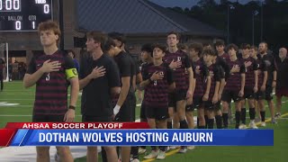 Dothan Wolves girls and boys soccer look to punch tickets to State Tournament [upl. by Humphrey520]