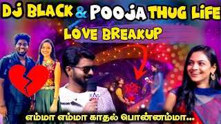 பற்றி எரியும் Dj black love Pooja AbijithDj BlackPooja love breakup [upl. by Lemon]