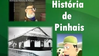 História de Pinhais  experiência no uso de softwares para animação [upl. by Osnofledi985]