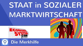 Der Staat in der sozialen Marktwirtschaft  WirtschaftBasics 10 [upl. by Fraase]