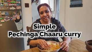 Simple Peechinga Chaaru curry [upl. by Nowad]