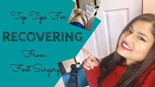 Top Tips For Recovering From Foot Surgery [upl. by Morie]