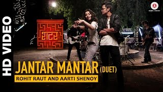 Jantar Mantar Duet  Shutter  Rohit Raut amp Aarti Shenoy  Sonalee Kulkarni  Pankaj Padghan [upl. by Newby]