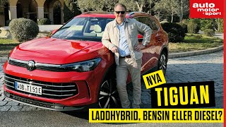 Nya VW Tiguan – Laddhybrid bensin eller diesel [upl. by Donohue]