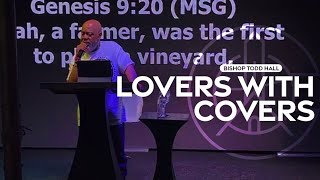 TENT REVIVAL 23  BISHOP TODD HALL  LOVERS WITH COVERS [upl. by Cristiano]