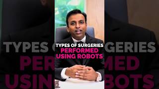 Types of surgeries performed using robots shorts roboticsurgery [upl. by Yeslek]