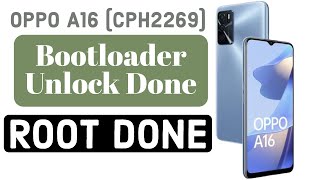 OPPO A16 CPH2269 HOW TO ROOT ANDRIOD 11  OPPO A16e HOW TO UNLOCK BOOTLOADER WITH BANKING APPS FIX [upl. by Eelyma666]