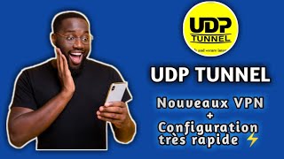 Internet Gratuit Illimité  Configuration de lapplication UDP TUNNEL VPN [upl. by Akemyt453]