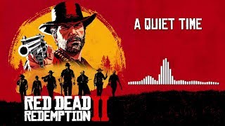 Red Dead Redemption 2 Official Soundtrack  A Quiet Time  HD With Visualizer [upl. by Enomor781]