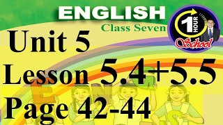 English class 7 Unit 5 lesson 54  55 page 4244 Have You Filled a Bucket Today [upl. by Eelta]