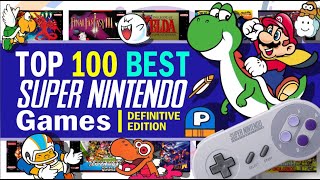 Top 100 Best Super Nintendo SNES Games  Definitive Edition [upl. by Matta]