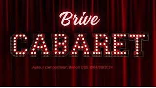 Brive La gaillarde Cabaret [upl. by Oruam]