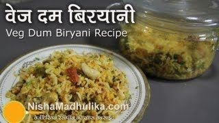 Vegetable Dum Biryani Recipe [upl. by Hibbs19]