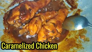 Ganito ang luto sa Chicken na may Simpleng Sangkap lamang  Caramelized Chicken recipe [upl. by Gem]