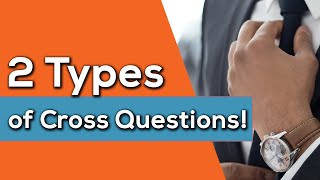 2 Best Types of Cross Examination Questions INSTANTLY Improve Your Cross [upl. by Dwyer336]