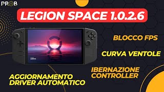 Nuovo aggiornamento Legion Space versione 1026 [upl. by Cori279]