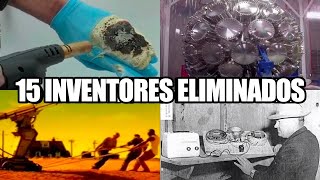 15 Inventos E Inventores Que Fueron Silenciados Y Enterrados [upl. by Luy]