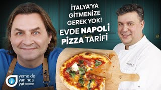 İTALYAN ŞEFTEN NAPOLİ PİZZA TARİFİ [upl. by Einnok146]